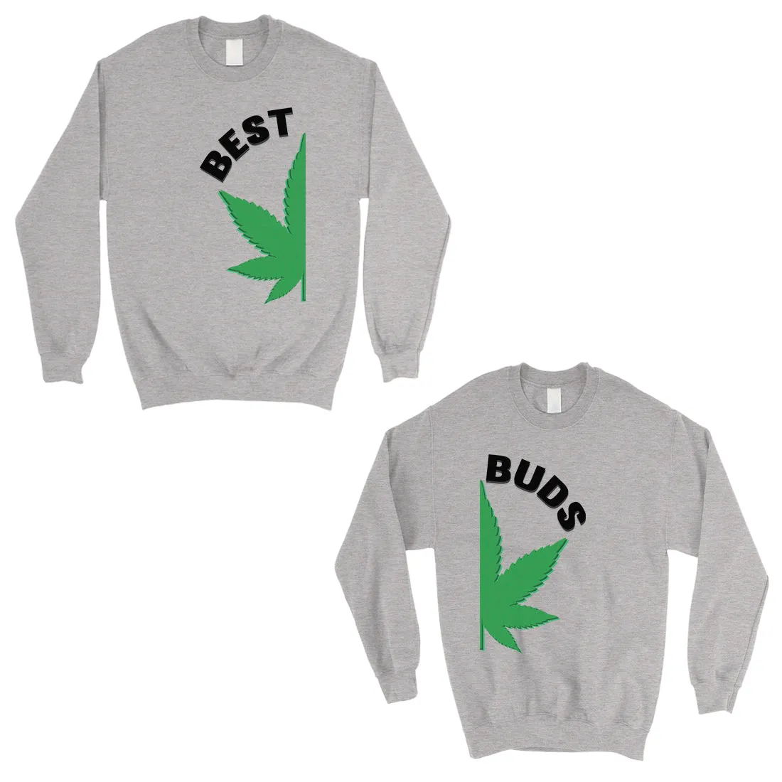 Best Buds Marijuana Matching Sweatshirt Pullover Cute Couples Gift