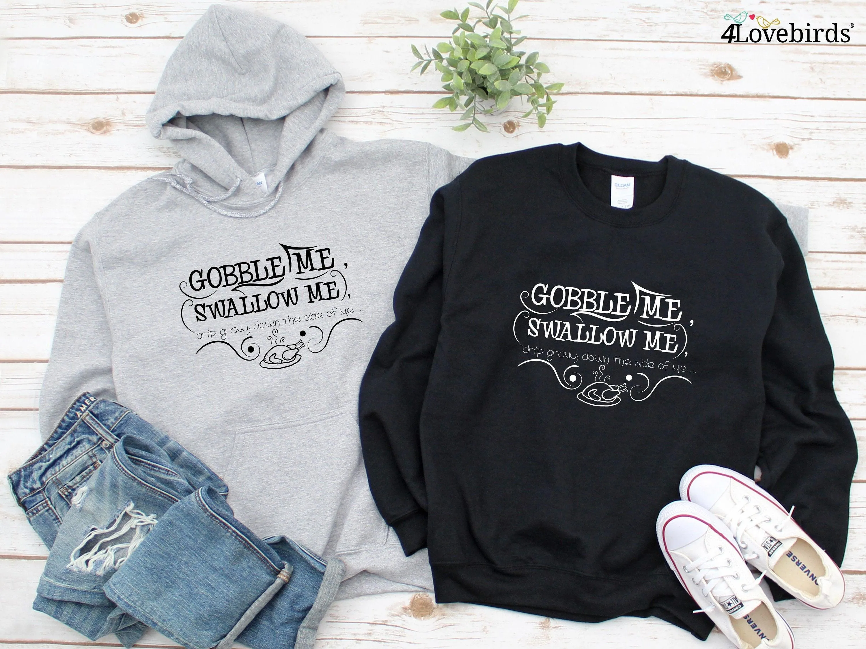 Gobble Me Swallow Me Hoodie - Thanksgiving Shirt - Thanksgiving Shirt for Women Men - Gobble Til You wobble Holiday Shirt - Thanksgiving