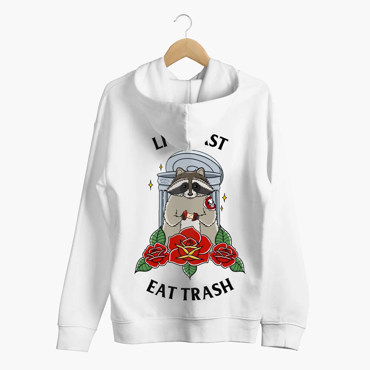 Live Fast Eat Trash Hoodie (Unisex)