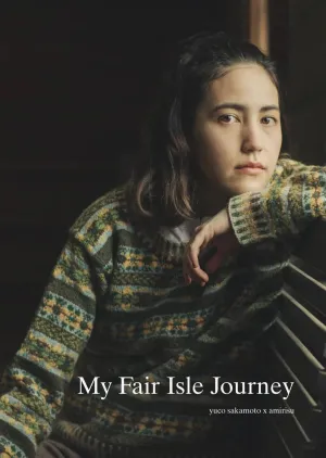 My Fair Isle Journey