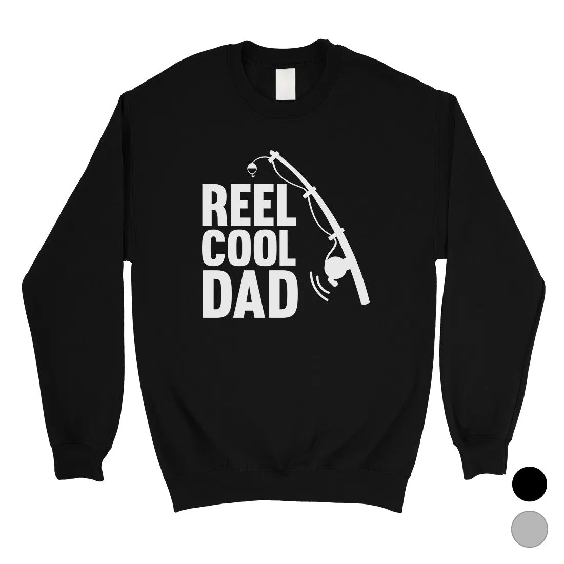 Reel Cool Dad Mens/Unisex Fleece Sweatshirt