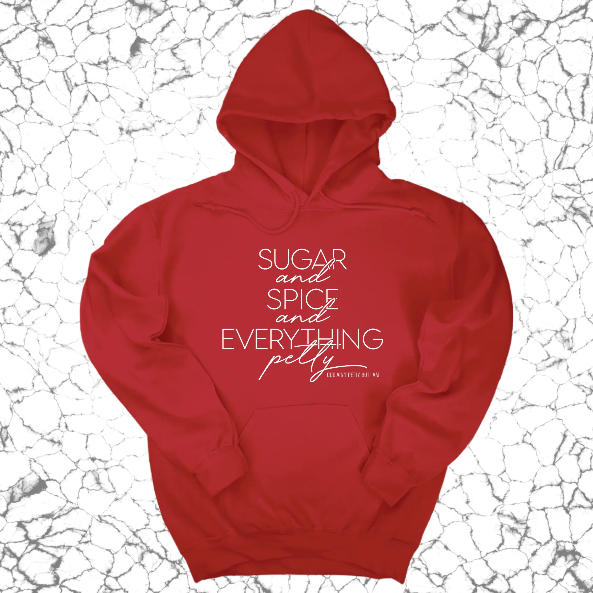 Sugar and Spice and Everything petty Unisex Hoodie