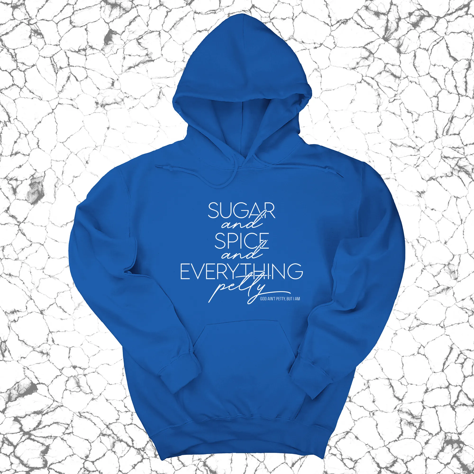 Sugar and Spice and Everything petty Unisex Hoodie